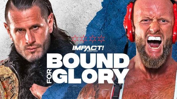 Watch Impact Wrestling Bound For Glory 2023 PPV Live 10/21/23 October 21st 2023 Online Full Show Free