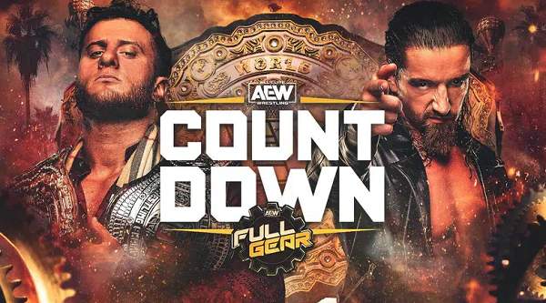 Watch AEW Countdown To Full Gear 2023 Preview Show Online Full Show Free