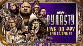 AEW Dynasty 2024 PPV Live April 21st 2024