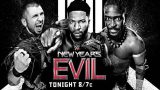 WWE NxT New Years Evil 2025 Live 1/7/25