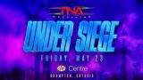TNA Under Siege PPV 2025 5/22/25 Live