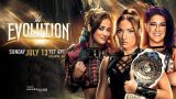 WWE Evolution 2025 Live 7/13/25