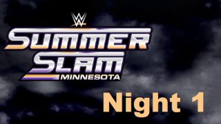 WWE SummerSlam 2026 Night 1 Saturday PPV Live 8/1/26