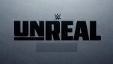 WWE Unreal Season 3 2026